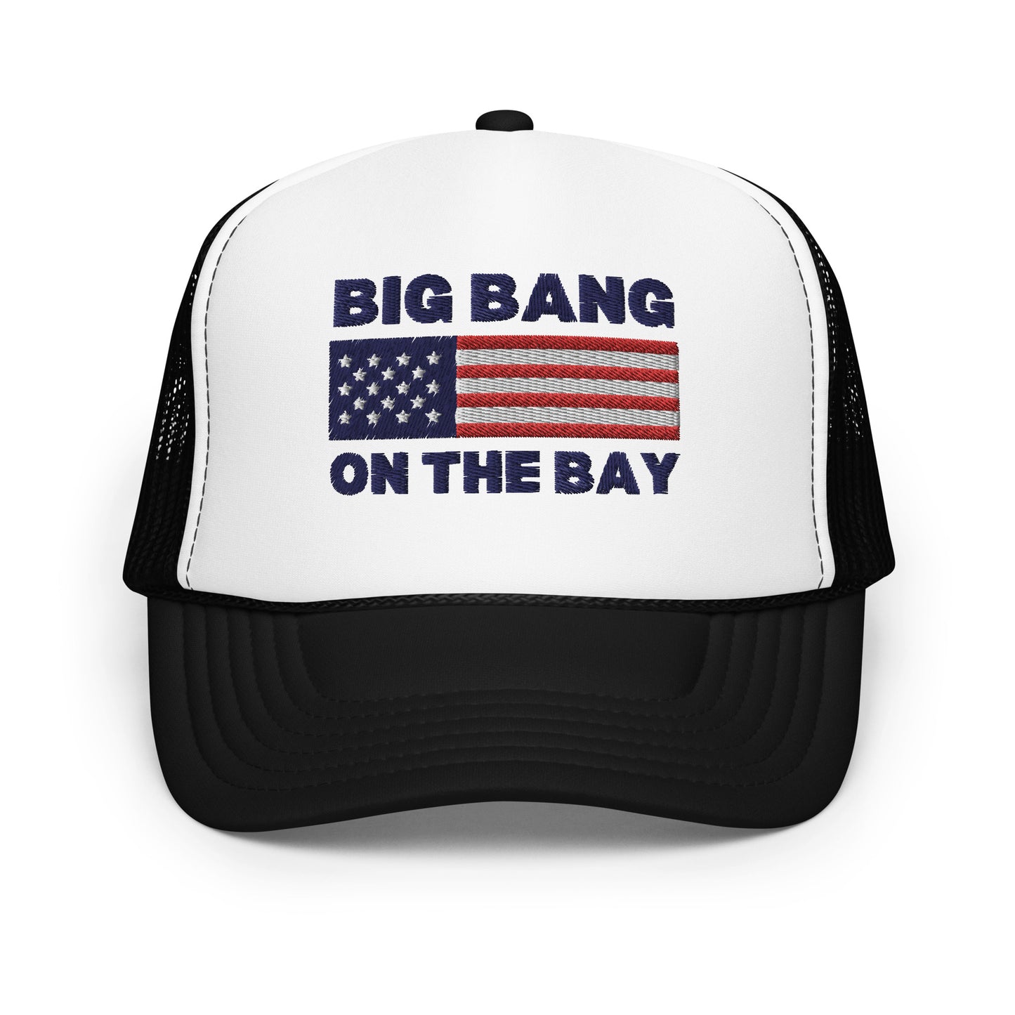 Big Bang on the Bay - Foam trucker hat