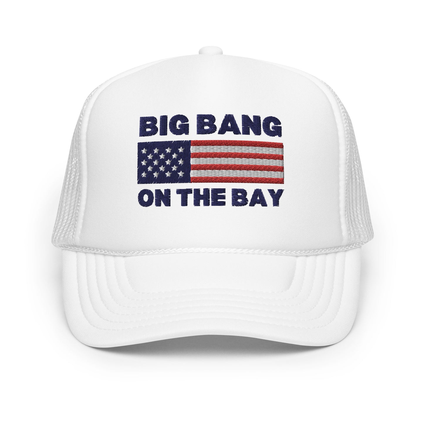 Big Bang on the Bay - Foam trucker hat