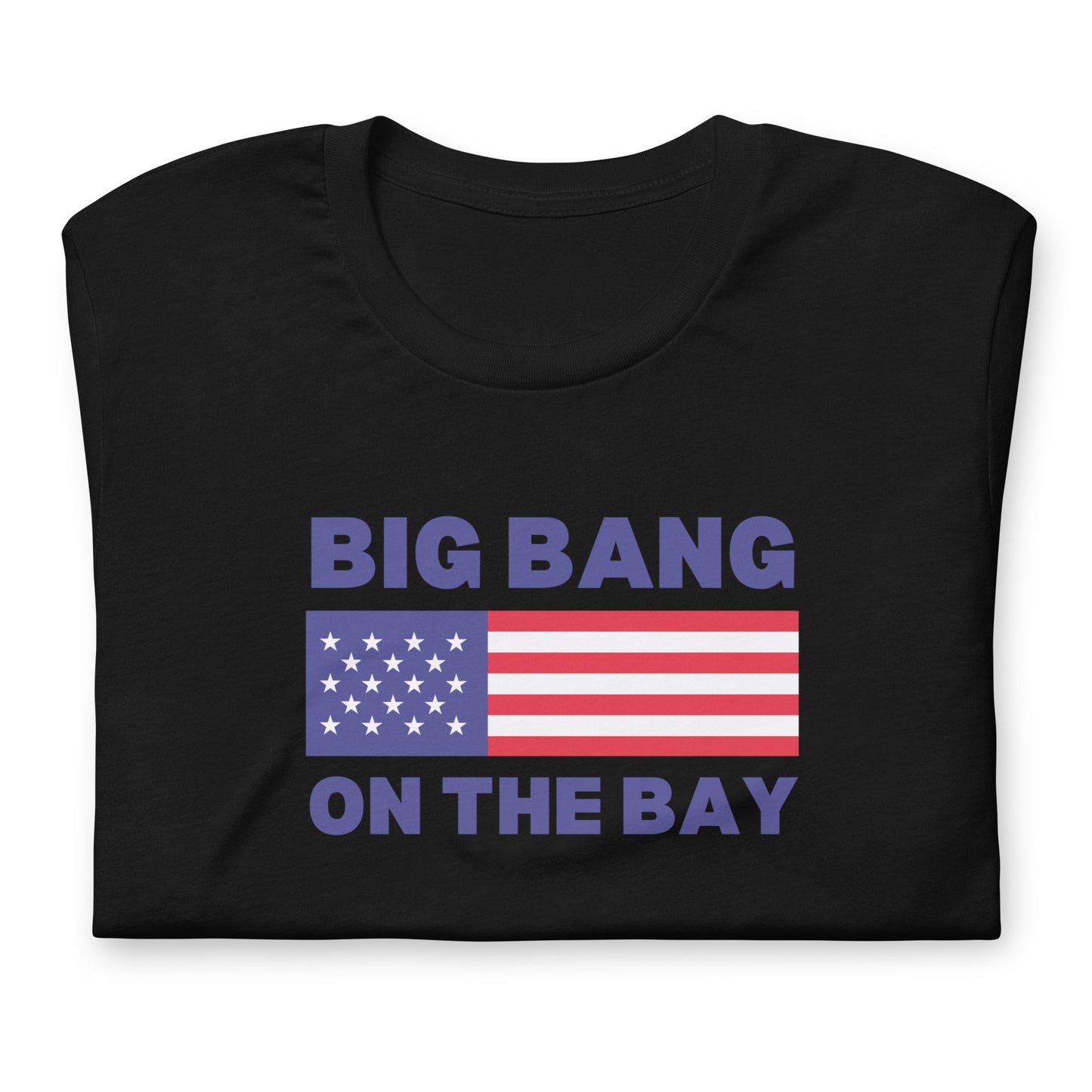Big Bang on the Bay - Unisex t-shirt