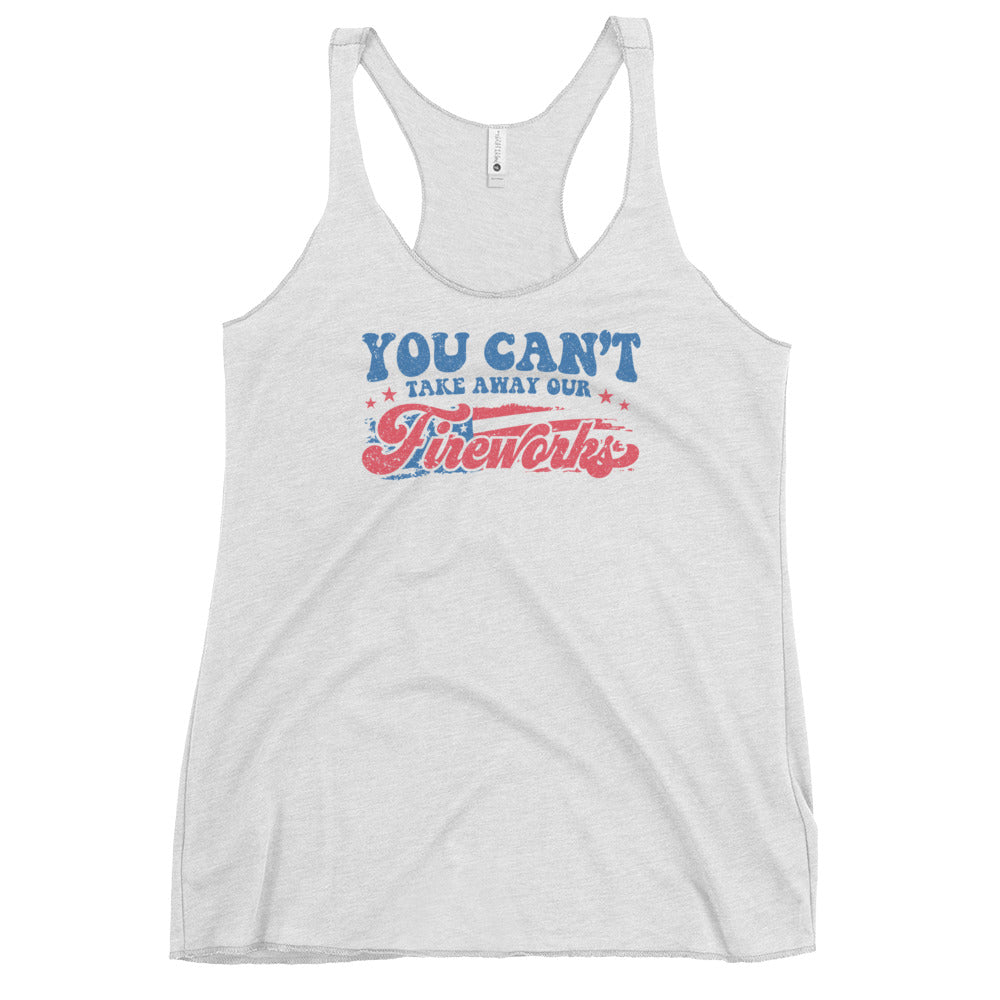 Can't Take our Fireworks - Women's Racerback Tank